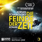 Adrian Tchaikovsky, Matthias Lühn - Die Feinde der Zeit (Hörbuch)