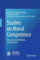 Cristiane Paiva Alves, Patricia Unger Raphael Bataglia, Maria P Pimentel Ribeiro Pa, Cristiane Paiva Alves, Elvira Maria P. Pimentel Ribeiro Parente - Studies on Moral Competence