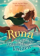 Nicole Auf der Maur, Ruth Cortinas, Ruth Cortinas - Runa und die Traumfängerkatzen