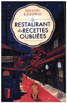 Hisashi Kashiwai - Le restaurant des recettes oubliées