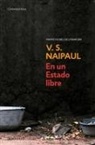 V. S. Naipaul - En un estado libre