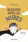 Nuria Díaz Berride, Victoria García - Un secreto entre las nubes