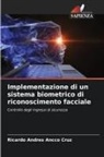 Ricardo Andres Ancco Cruz - Implementazione di un sistema biometrico di riconoscimento facciale