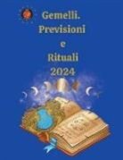 Alina A Rubi, Angeline Rubi - Gemelli. Previsioni e Rituali 2024