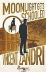 Vincent Zandri - Moonlight Gets Schooled