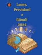 Alina A Rubi, Angeline Rubi - Leone. Previsioni e Rituali 2024