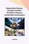 Johanna - Responsible Choices, Stronger Families