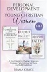 Diana Grace - Personal Development for Young Christian Women
