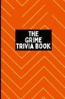 Chiino - The Grime Trivia Book