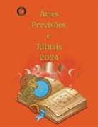Alina A Rubi, Angeline A. Rubi - Áries Previsões e Rituais 2024