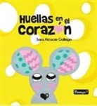 Sara Alcocer Gallego - Huellas en el corazón