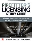 Mark Miller, Mark R Miller, Rex Miller, Miller Rex - Pipefitter's Licensing Study Guide