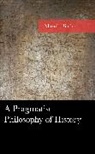 Marnie Binder - Pragmatist Philosophy of History