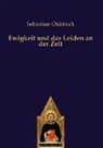 Sebastian Ostritsch - Ewigkeit und das Leiden an der Zeit