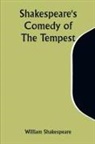 William Shakespeare - Shakespeare's Comedy of The Tempest