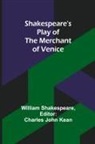 William Shakespeare - Shakespeare's play of the Merchant of Venice
