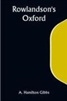 A. Hamilton Gibbs - Rowlandson's Oxford