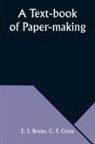 E. J. Bevan - A Text-book of Paper-making