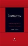 Terry Smith - Iconomy: Towards a Political Economy of Images