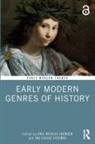 Emil Nicklas Stovner Johnsen, Emil Nicklas Johnsen, Ina Louise Stovner - Early Modern Genres of History