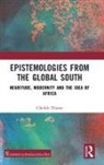 Cheikh Thiam - Epistemologies From the Global South