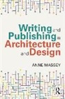 Anne Massey, Massey Anne - Writing and Publishing in Architecture and Design