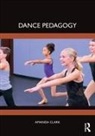 Amanda Clark, Clark Amanda - Dance Pedagogy
