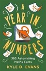 Kyle D. Evans - A Year in Numbers