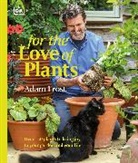 Adam Frost, Frost Adam - For the Love of Plants