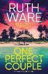Ruth Ware - One Perfect Couple