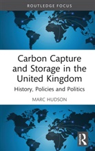 Marc Hudson, Hudson Marc - Carbon Capture and Storage in the United Kingdom