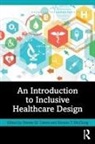 Kiwana T. Linton Mcclung, Denise M. Linton, Kiwana T. McClung - Introduction to Inclusive Healthcare Design