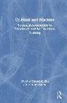 Chunshen Jiang Zhu, Chengzhi Jiang, Chunshen Zhu - Of Mind and Machine