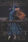 Mindy McGinnis - A Madness So Discreet