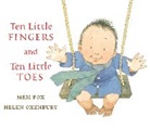 Mem Fox, Helen Oxenbury - Ten Little Fingers And Ten Little Toes