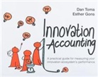 Esther Gons, Dan Toma, Dan Gons Toma - Innovation Accounting A Practical Guide For Measuring Your Innovation Ecosystem's