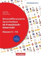 Julien Verrière, Katharina Verrière, Lena Schuett, Lena Schuett, Julien Verrière, Katharina Verrière - Binnendifferenzierte Sprechanlässe - Sprechkompetenz Sekundarstufe I - Klasse 5-10