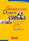 Adelheid Hallier-Haselmann, Astrid Kreibich, Ulrich Campe, Günther Einecke, Günther u a Einecke, Günther Einecke... - Grundwissen Deutsch - 5.-10. Jahrgangsstufe