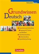 Adelheid Hallier-Haselmann, Astrid Kreibich, Ulrich Campe, Günther Einecke, Günther u a Einecke, Günther Einecke... - Grundwissen Deutsch - 5.-10. Jahrgangsstufe