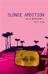 Zoey Dean - Blonde Ambition