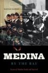 Maryam Kashani - Medina By the Bay