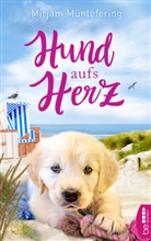 Mirjam Müntefering - Hund aufs Herz