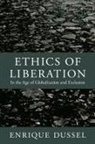 Enrique Dussel, Alejandro Vallega, Alejandro A Vallega, Alejandro A. Vallega - Ethics of Liberation