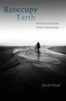 David Wood - Reoccupy Earth