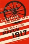 Aleksandr Solzhenitsyn - March 1917