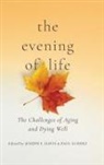 Joseph E. Scherz Davis, Joseph Scherz E. Davis, Joseph E. Davis, Paul Scherz - Evening of Life