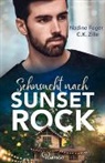 Nadine Feger, C K Zille, C. K. Zille, C.K. Zille - Sehnsucht nach Sunset Rock