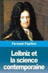 Fernand Papillon - Leibniz et la science contemporaine