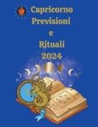 Alina A Rubi, Angeline Rubi - Capricorno Previsioni e Rituali 2024