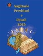 Alina A Rubi, Angeline Rubi - Sagittario. Previsioni e Rituali 2024